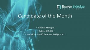 Finance Manager candidate south Wales Accountancy Recruitment Agency